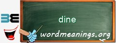 WordMeaning blackboard for dine